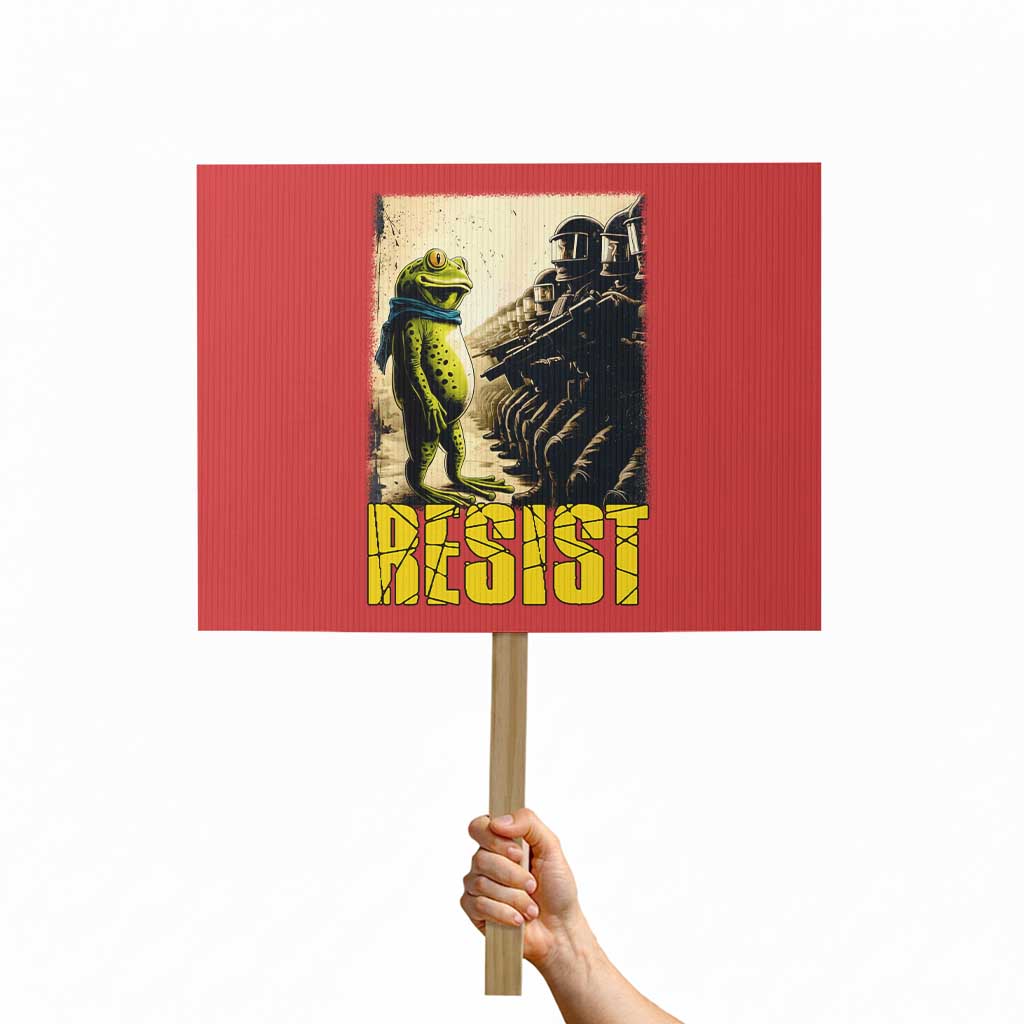 Resist Frog Protest Sign Stand Against Free Portland Protest TS02 Horizontal 18" x 24" Red Print Your Wear