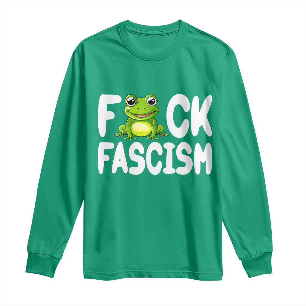 Funny Frog Fck Fascism Long Sleeve Shirt Resist Protest Human Rights TS02 Irish Green Print Your Wear