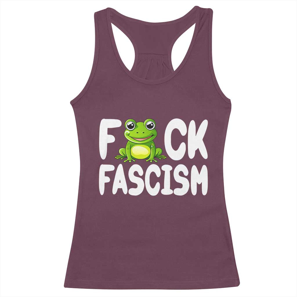 Funny Frog Fck Fascism Racerback Tank Top Resist Protest Human Rights TS02 Maroon Print Your Wear