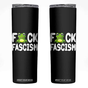 Funny Frog Fck Fascism Skinny Tumbler Resist Protest Human Rights TS02 Black Print Your Wear
