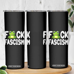 Funny Frog Fck Fascism Skinny Tumbler Resist Protest Human Rights TS02 Print Your Wear