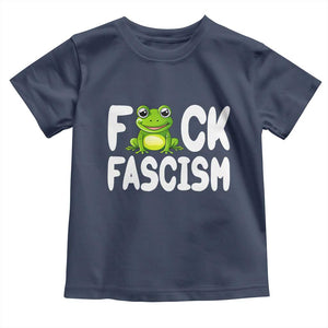 Funny Frog Fck Fascism Toddler T Shirt Resist Protest Human Rights TS02 Navy Print Your Wear
