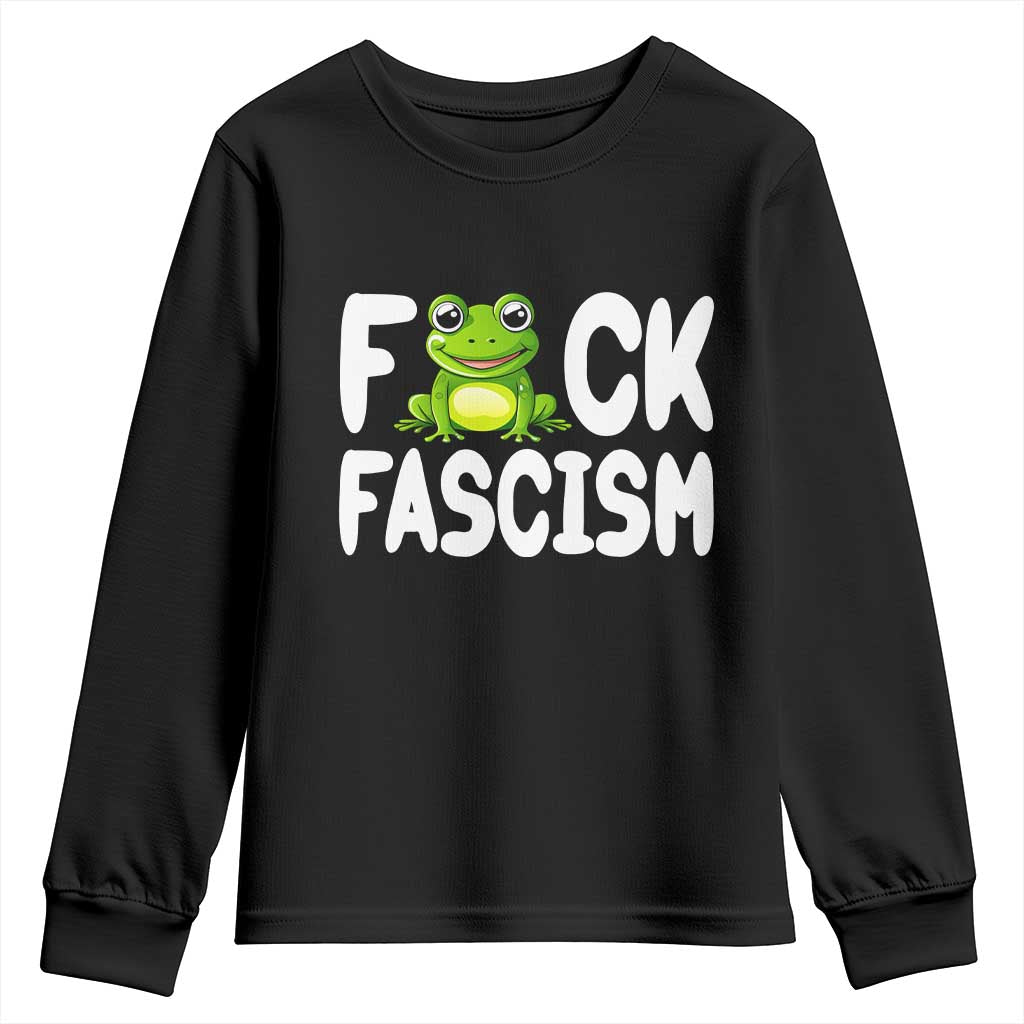 Funny Frog Fck Fascism Youth Sweatshirt Resist Protest Human Rights TS02 Black Print Your Wear