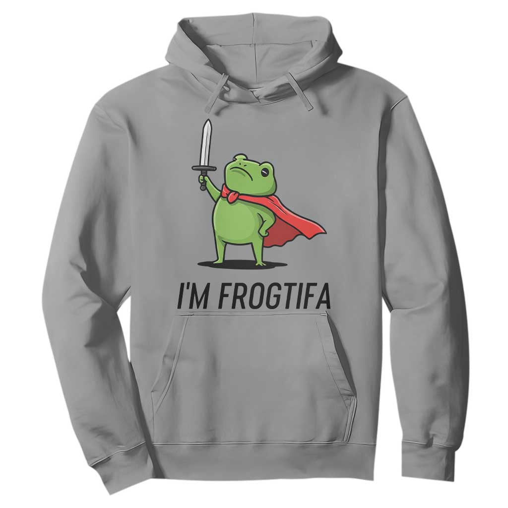 Funny Huzzah Frog Hoodie Im Frogtifa Knight Resist Protest TS02 Sport Gray Print Your Wear