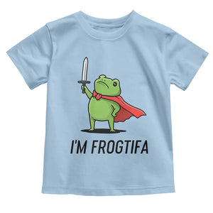 Funny Huzzah Frog Toddler T Shirt Im Frogtifa Knight Resist Protest TS02 Light Blue Print Your Wear