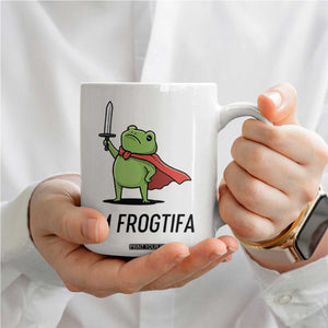 Funny Huzzah Frog Coffee Mug Im Frogtifa Knight Resist Protest TS02 Print Your Wear
