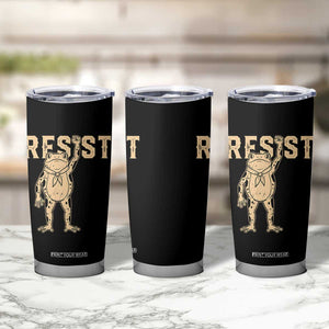 Frog Resist Tumbler Cup Raised Fist Protest Fighter Retro Graphic TS02 Print Your Wear