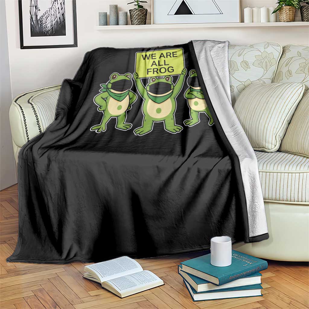 We Are All Frog Throw Blanket Frogs Protest Together Strong TS02 Print Your Wear