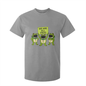 We Are All Frog T Shirt For Kid Frogs Protest Together Strong - Print Your Wear