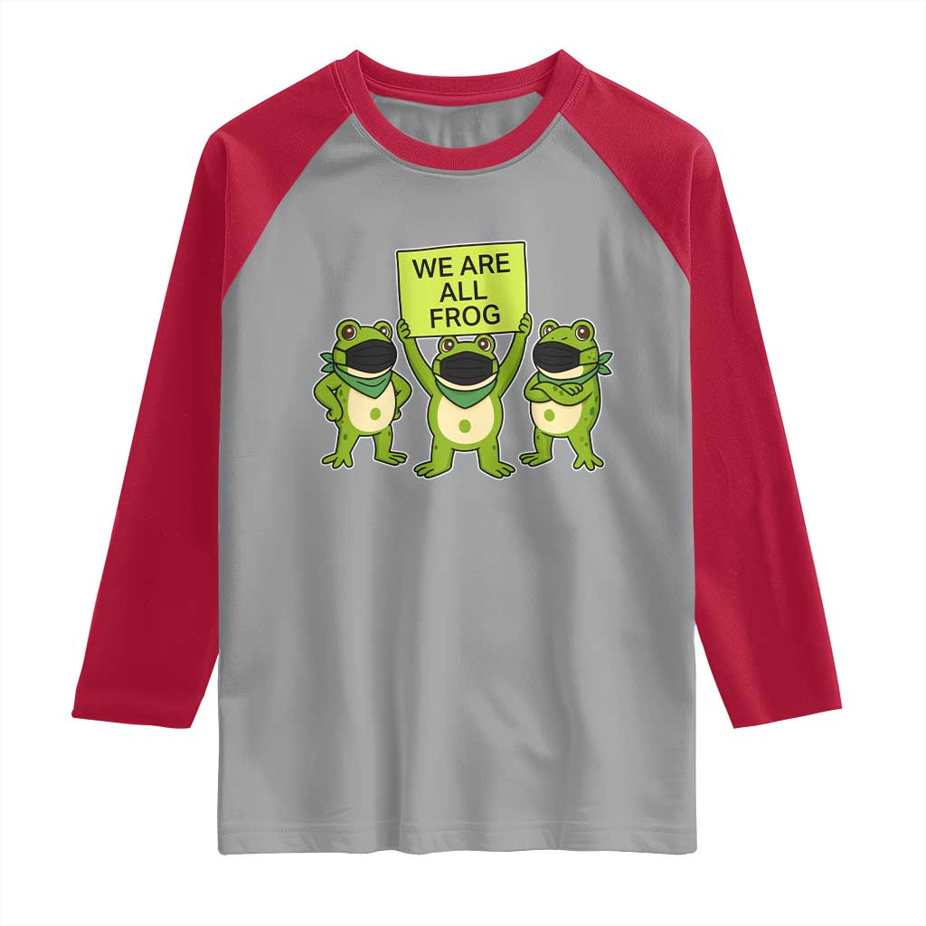 We Are All Frog Raglan Shirt Frogs Protest Together Strong TS02 Sport Gray Red Print Your Wear
