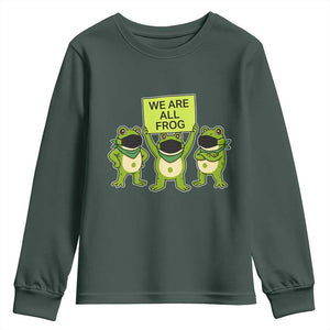 We Are All Frog Youth Sweatshirt Frogs Protest Together Strong TS02 Dark Forest Green Print Your Wear