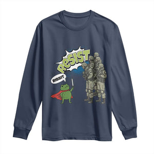 Funny Frog Protest Comic Graphic Long Sleeve Shirt Ribbit Resist Stand Against TS02 Navy Print Your Wear