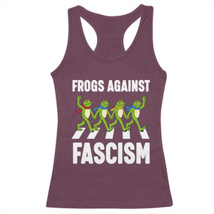 Walking Frog Against Fascism Racerback Tank Top Frogs Band Resistance Protest TS02 Maroon Print Your Wear