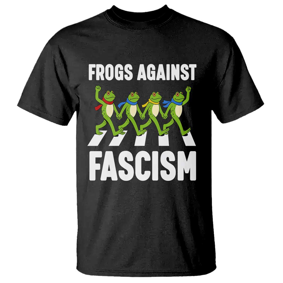 Walking Frog Against Fascism T Shirt Frogs Band Resistance Protest TS02 Black Print Your Wear