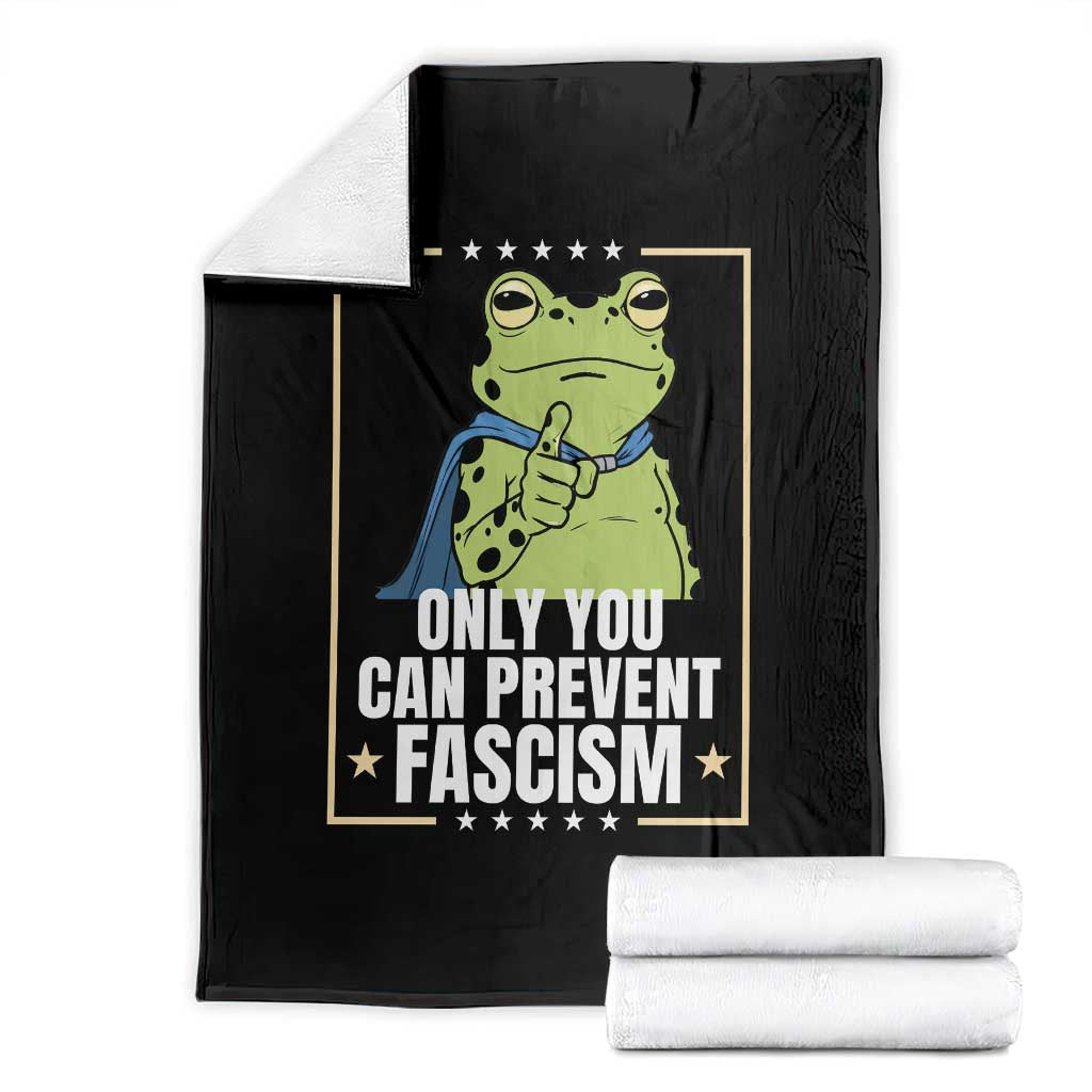 Only You Can Prevent Fascism Patriotic Frog Throw Blanket Resist Protest Poster TS02 Black Print Your Wear