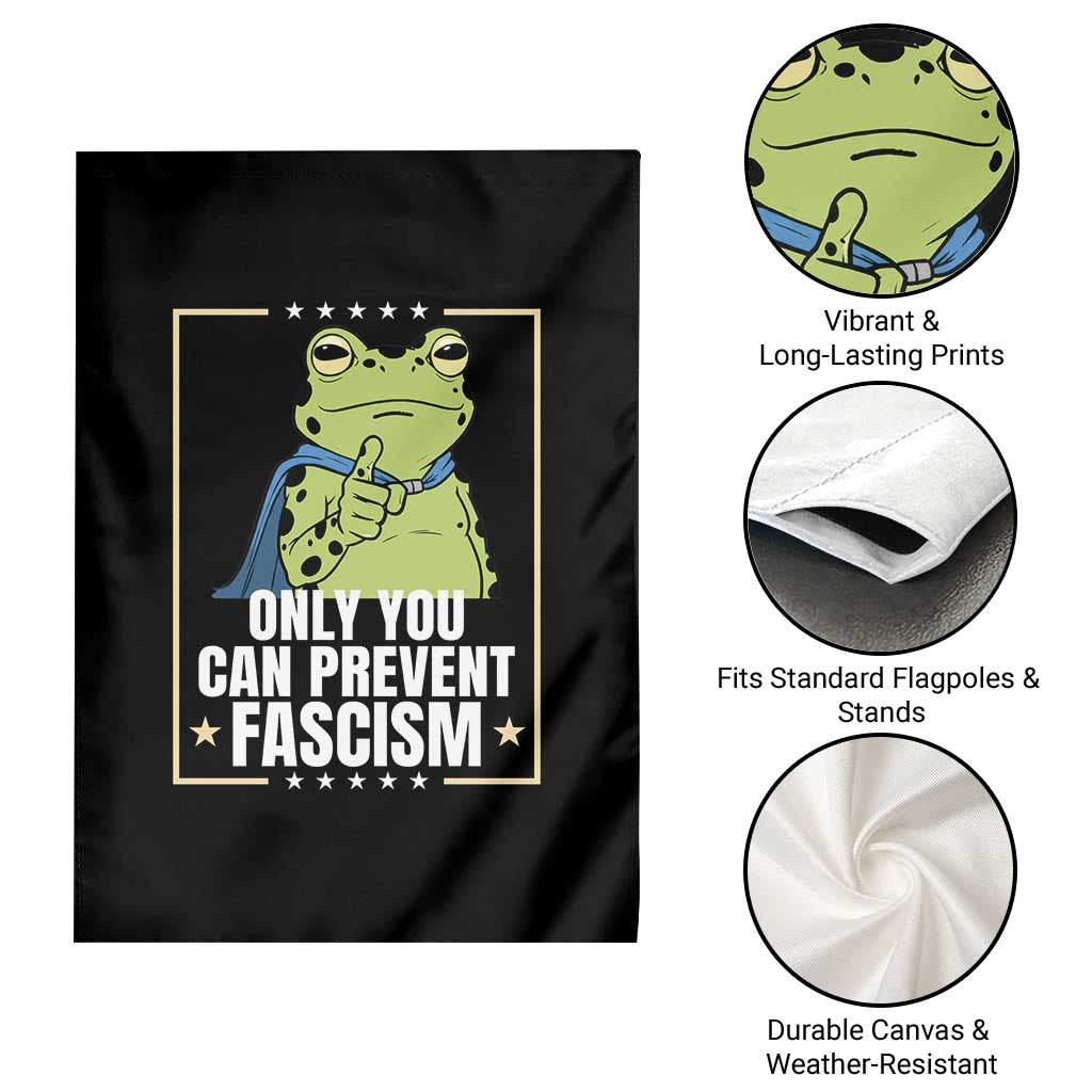Only You Can Prevent Fascism Patriotic Frog Garden Flag Resist Protest Poster TS02 Print Your Wear