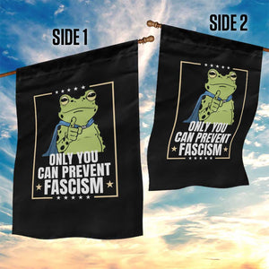 Only You Can Prevent Fascism Patriotic Frog Garden Flag Resist Protest Poster - Print Your Wear