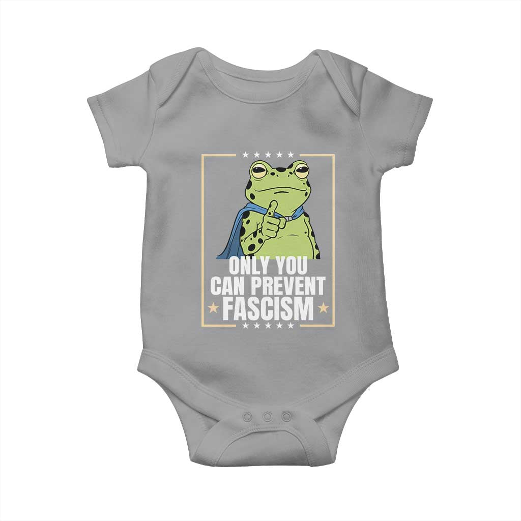 Only You Can Prevent Fascism Patriotic Frog Baby Onesie Resist Protest Poster TS02 Sport Gray Print Your Wear