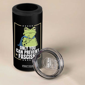 Only You Can Prevent Fascism Patriotic Frog 4 in 1 Can Cooler Tumbler Resist Protest Poster TS02 Print Your Wear