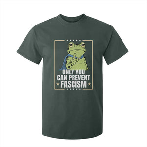 Only You Can Prevent Fascism Patriotic Frog T Shirt For Kid Resist Protest Poster TS02 Dark Forest Green Print Your Wear