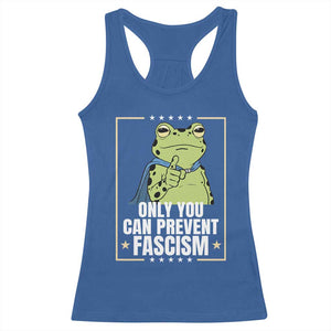 Only You Can Prevent Fascism Patriotic Frog Racerback Tank Top Resist Protest Poster TS02 Royal Blue Print Your Wear