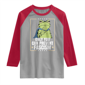 Only You Can Prevent Fascism Patriotic Frog Raglan Shirt Resist Protest Poster TS02 Sport Gray Red Print Your Wear