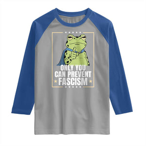 Only You Can Prevent Fascism Patriotic Frog Raglan Shirt Resist Protest Poster TS02 Sport Gray Royal Print Your Wear