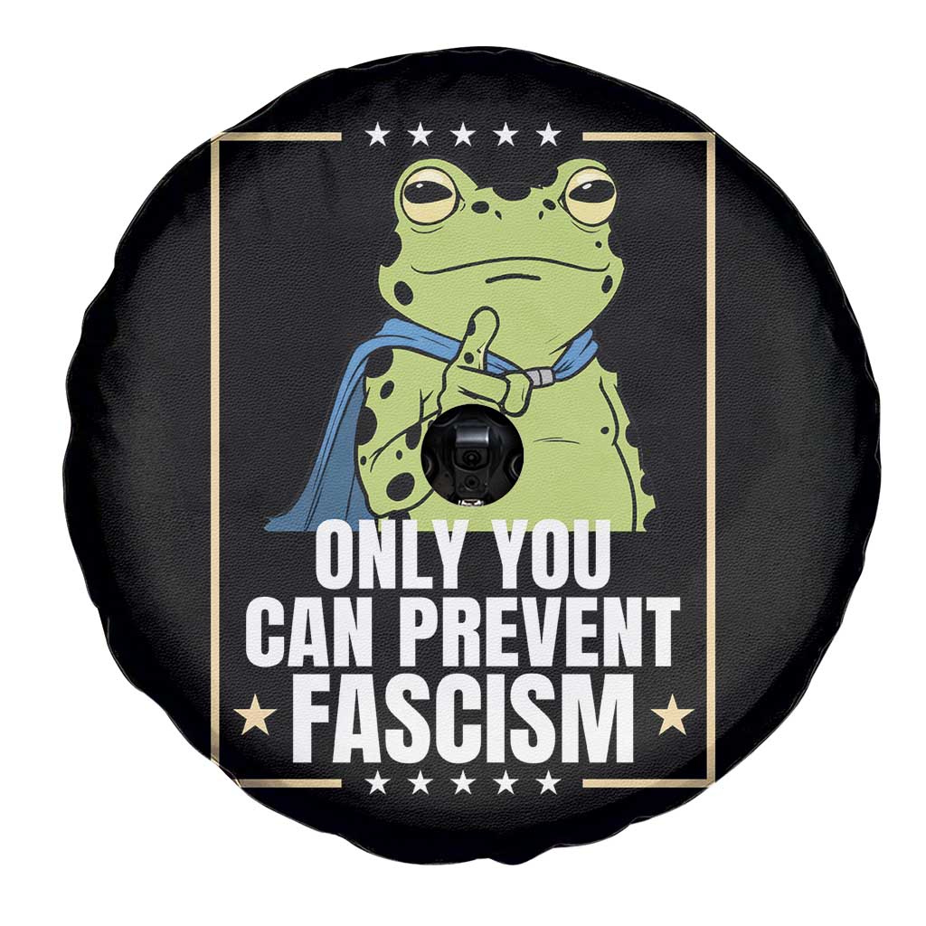 Only You Can Prevent Fascism Patriotic Frog Spare Tire Cover Resist Protest Poster TS02 Print Your Wear