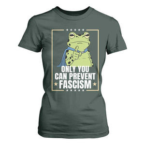 Only You Can Prevent Fascism Patriotic Frog T Shirt For Women Resist Protest Poster TS02 Dark Forest Green Print Your Wear