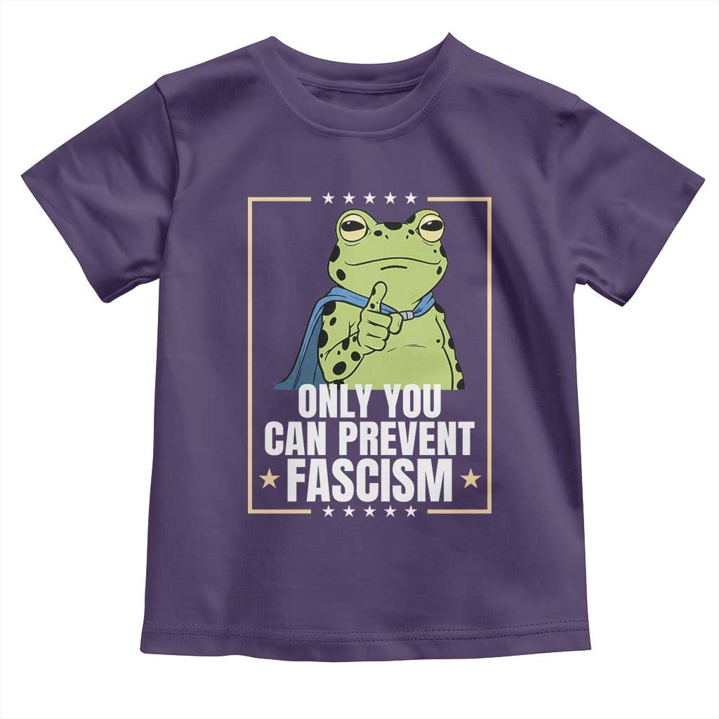 Only You Can Prevent Fascism Patriotic Frog Toddler T Shirt Resist Protest Poster TS02 Purple Print Your Wear