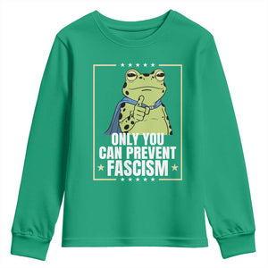 Only You Can Prevent Fascism Patriotic Frog Youth Sweatshirt Resist Protest Poster TS02 Irish Green Print Your Wear