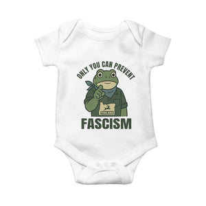 Only You Can Prevent Fascism Portland Frog Baby Onesie Resist Protest Forest Ranger TS02 White Print Your Wear