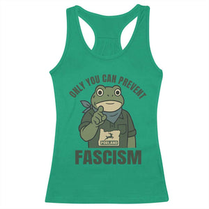 Only You Can Prevent Fascism Portland Frog Racerback Tank Top Resist Protest Forest Ranger TS02 Irish Green Print Your Wear