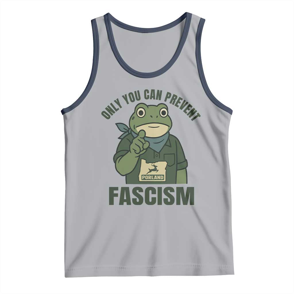 Only You Can Prevent Fascism Portland Frog Tank Top Resist Protest Forest Ranger TS02 Athletic Heather Navy Print Your Wear