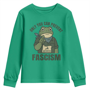 Only You Can Prevent Fascism Portland Frog Youth Sweatshirt Resist Protest Forest Ranger TS02 Irish Green Print Your Wear