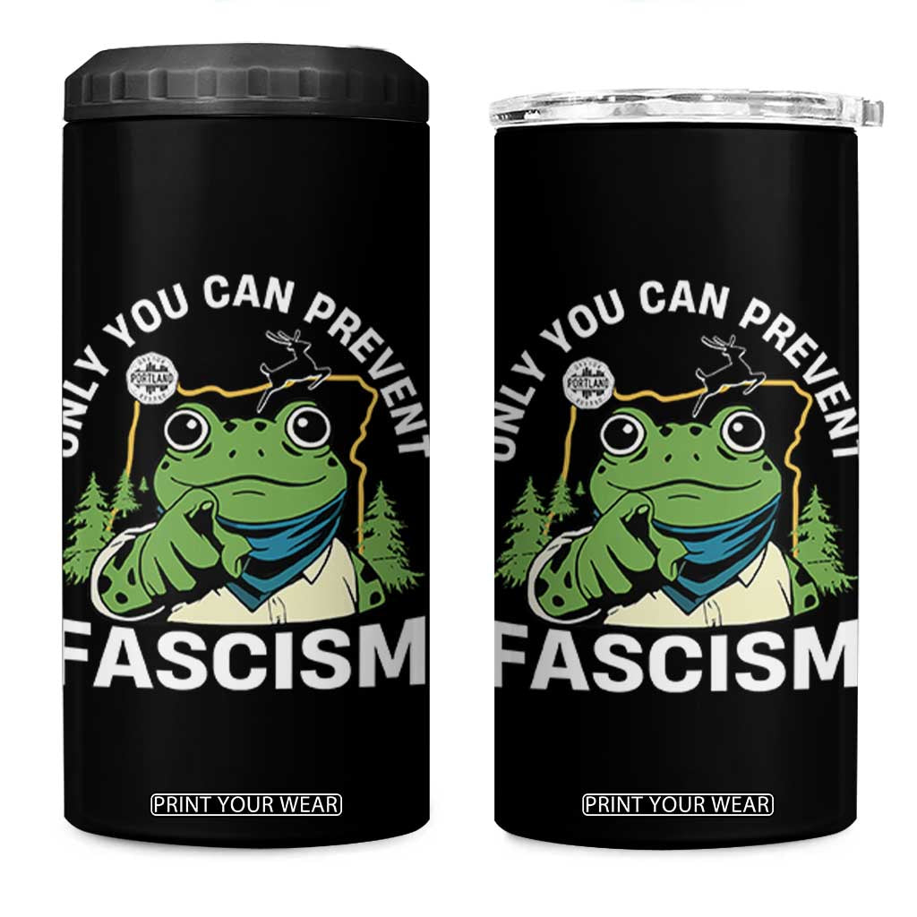 Only You Can Prevent Fascism Portland Frog 4 in 1 Can Cooler Tumbler Resist Protest Scenic Edition TS02 One Size: 16 oz Black Print Your Wear