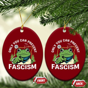 Only You Can Prevent Fascism Portland Frog Ceramic Ornament Resist Protest Scenic Edition - Print Your Wear