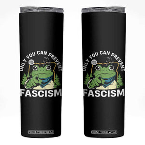 Only You Can Prevent Fascism Portland Frog Skinny Tumbler Resist Protest Scenic Edition TS02 Black Print Your Wear