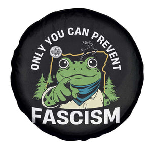 Only You Can Prevent Fascism Portland Frog Spare Tire Cover Resist Protest Scenic Edition - Print Your Wear