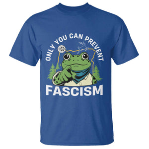 Only You Can Prevent Fascism Portland Frog T Shirt Resist Protest Scenic Edition TS02 Royal Blue Print Your Wear