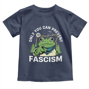 Only You Can Prevent Fascism Portland Frog Toddler T Shirt Resist Protest Scenic Edition TS02 Navy Print Your Wear
