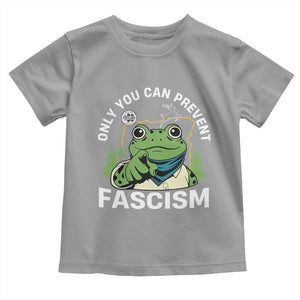 Only You Can Prevent Fascism Portland Frog Toddler T Shirt Resist Protest Scenic Edition TS02 Sport Gray Print Your Wear