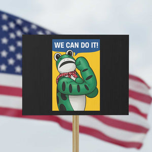 We Can Do It Rosie Frog Protest Sign Resist Protest Parody Feminist Retro Poster TS02 Horizontal 18" × 24" Black Print Your Wear
