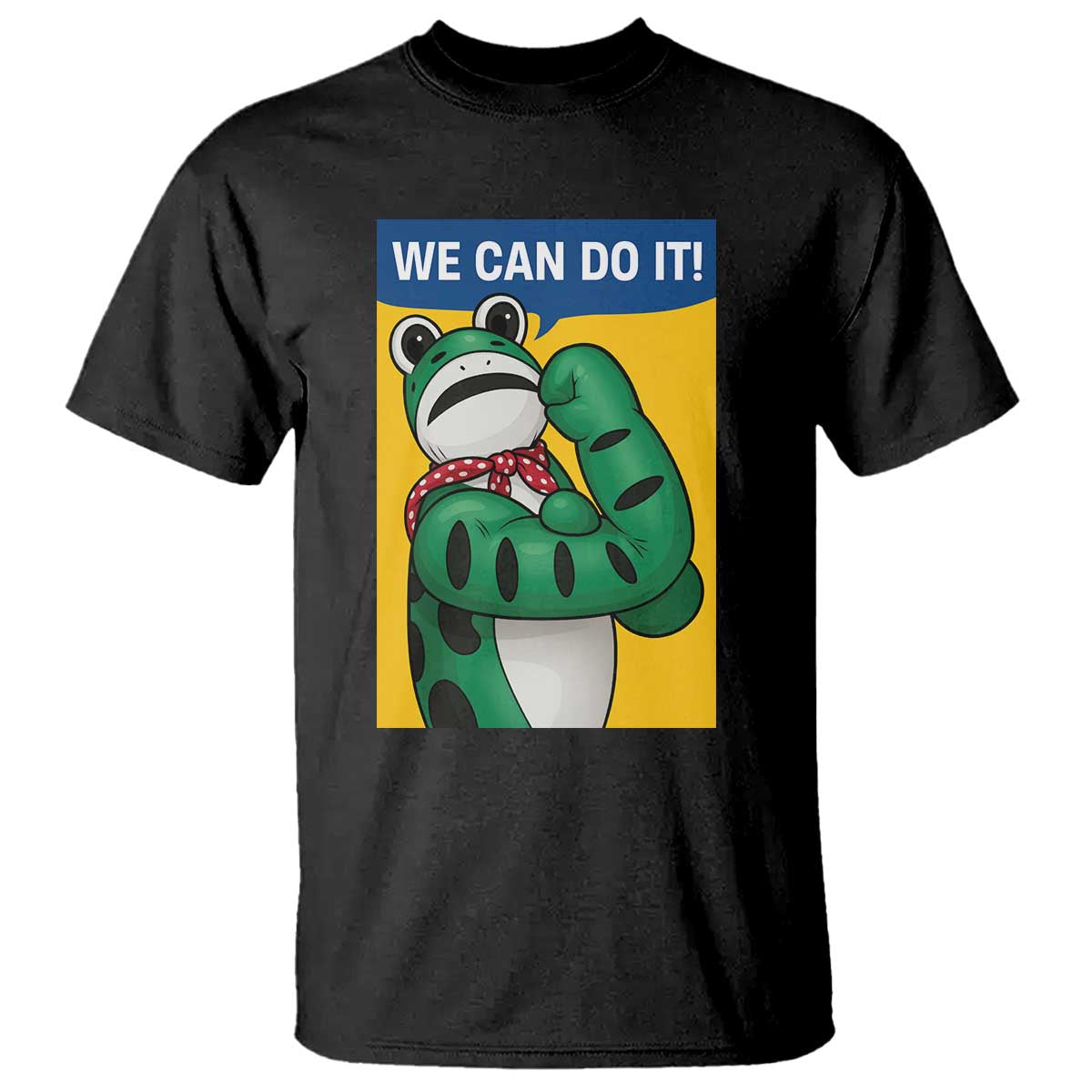 We Can Do It Rosie Frog T Shirt Resist Protest Parody Feminist Retro Poster TS02 Black Print Your Wear