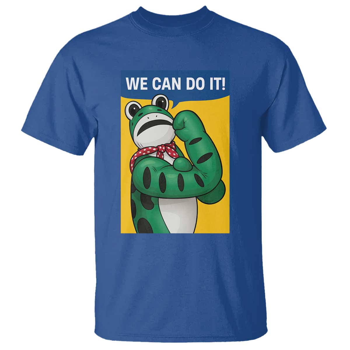 We Can Do It Rosie Frog T Shirt Resist Protest Parody Feminist Retro Poster TS02 Royal Blue Print Your Wear