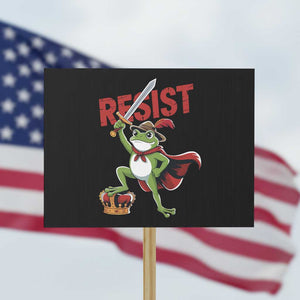 Sword Wielding Frog Resistance Protest Sign Resist Protest No Kings TS02 Horizontal 18" × 24" Black Print Your Wear