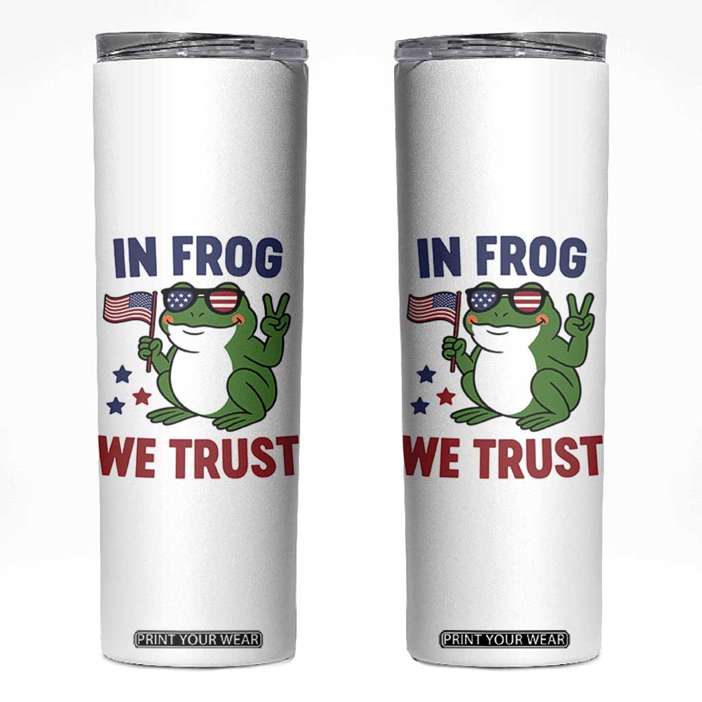 In Frog We Trust Skinny Tumbler Patriotic Portland Frogs Protest TS02 White Print Your Wear