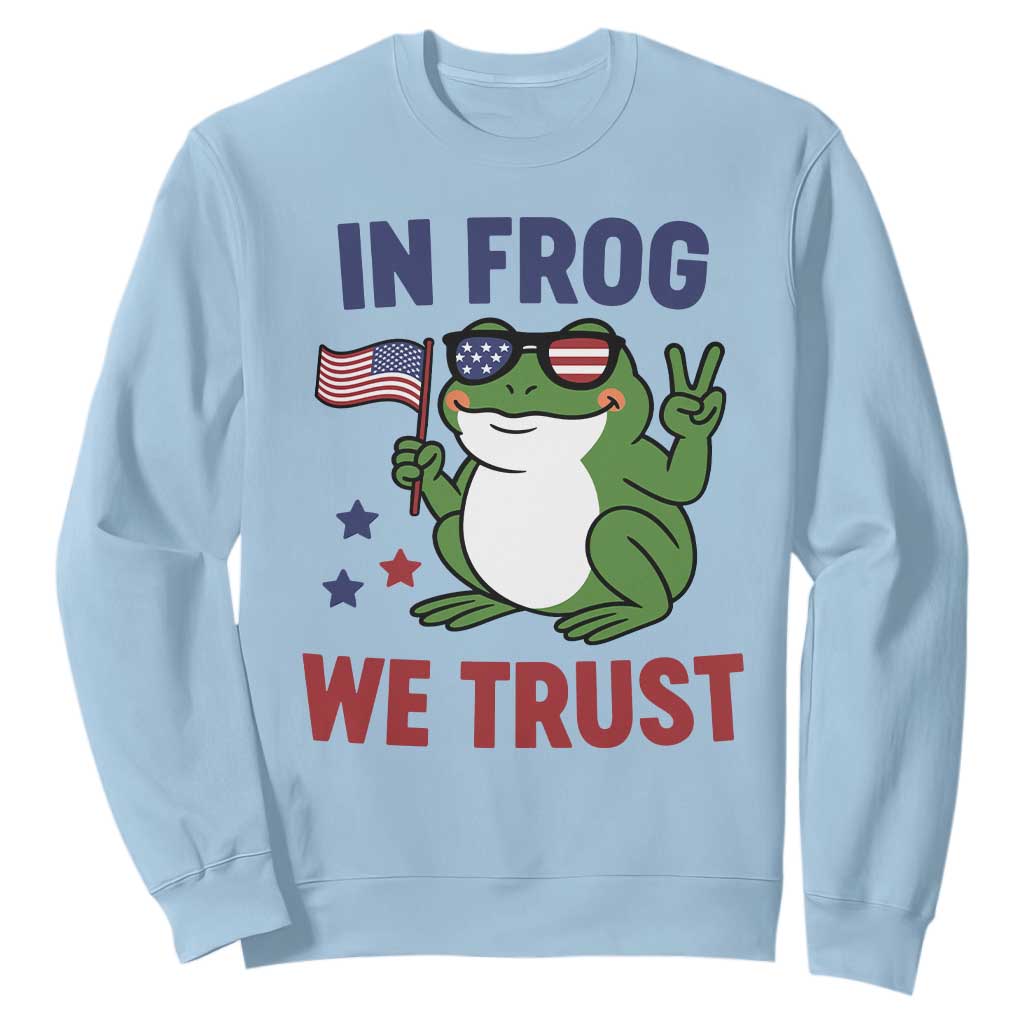 In Frog We Trust Sweatshirt Patriotic Portland Frogs Protest TS02 Light Blue Print Your Wear