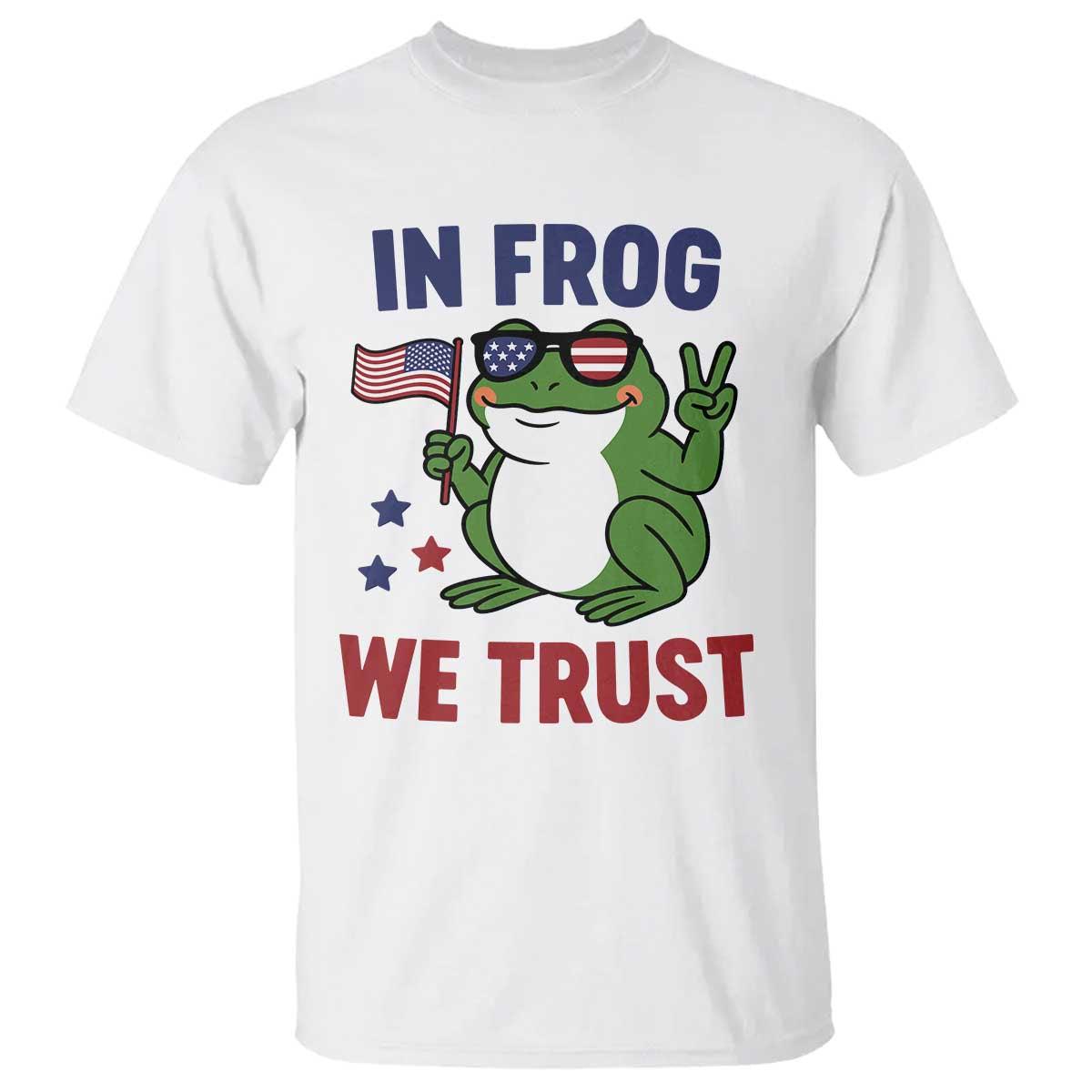 In Frog We Trust T Shirt Patriotic Portland Frogs Protest TS02 White Print Your Wear
