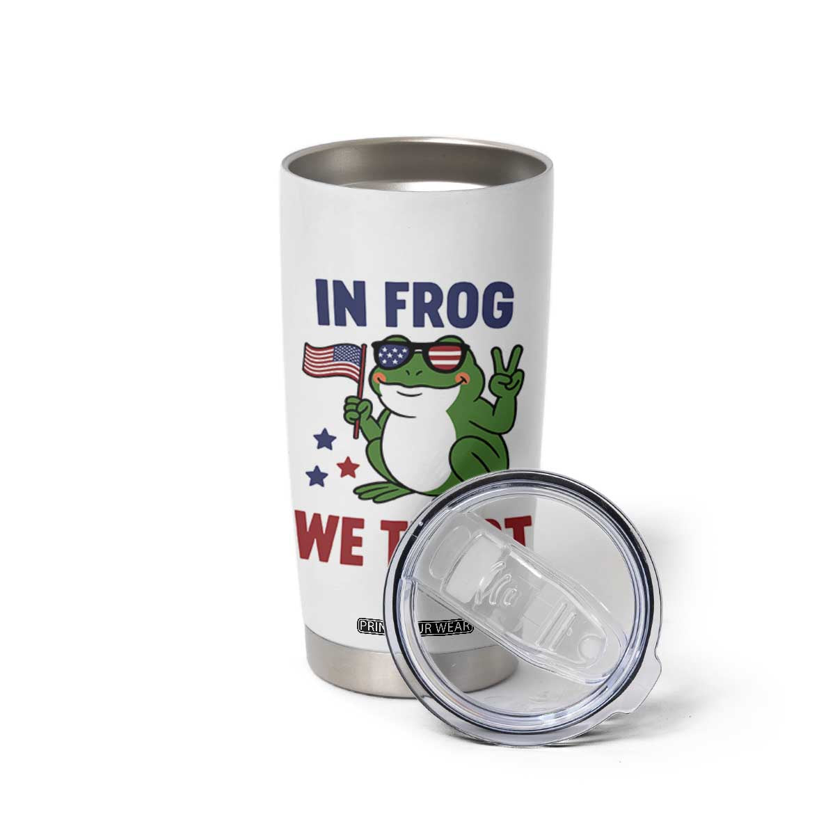 In Frog We Trust Tumbler Cup Patriotic Portland Frogs Protest TS02 Print Your Wear